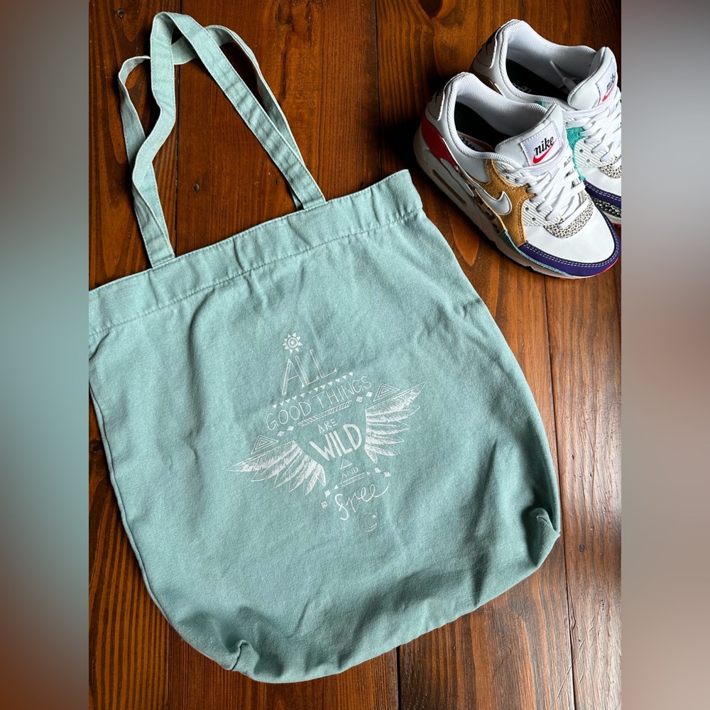 🪽All Good Things Are Wild & Free🪽 Tote